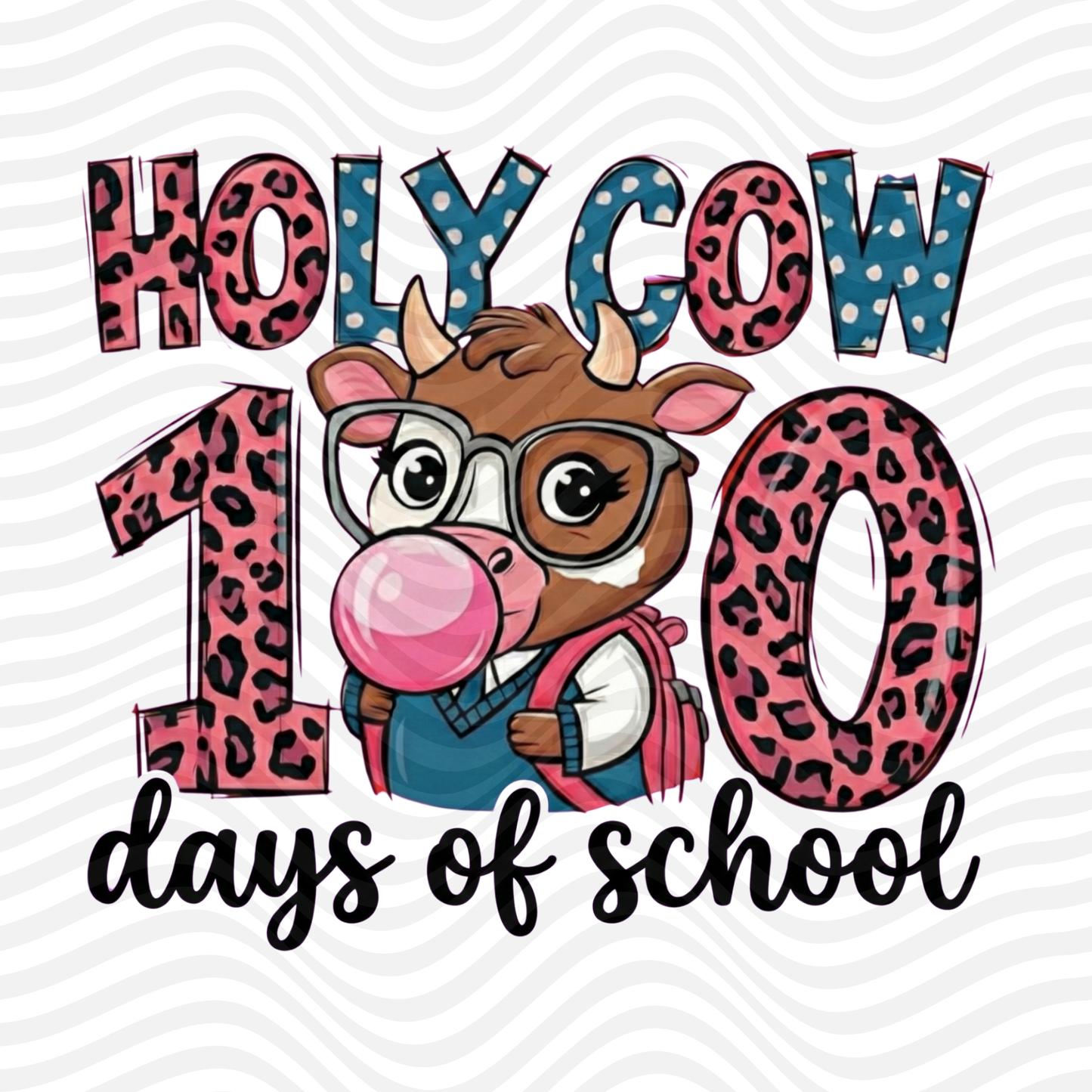 Holy Cow 100 Days Of School