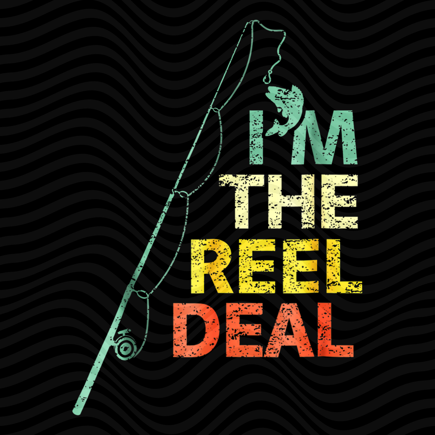 I'm The Reel Deal