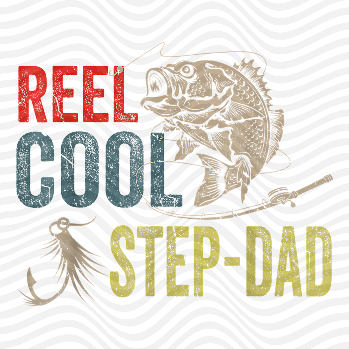 Reel Cool Step Dad