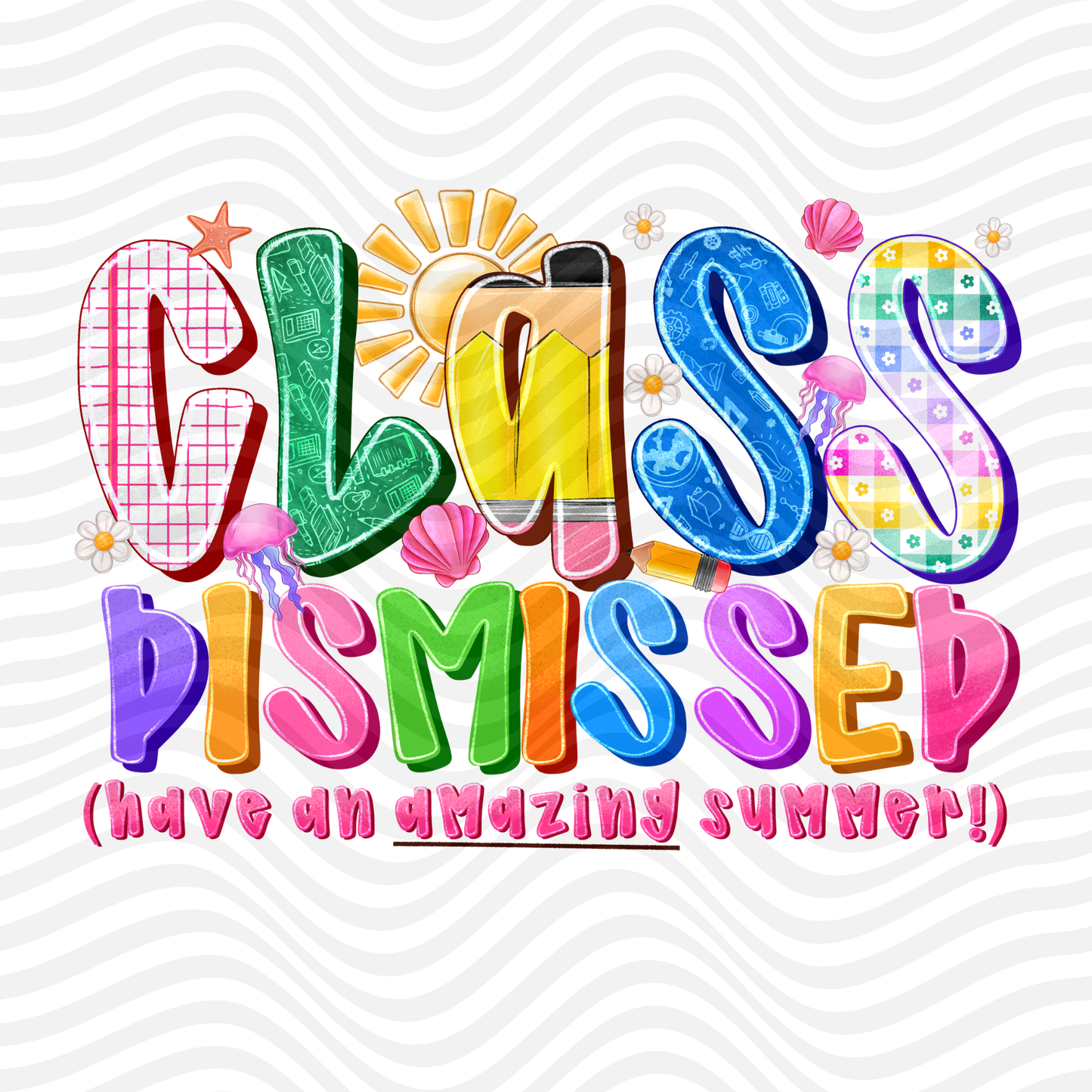 Class Dismissed