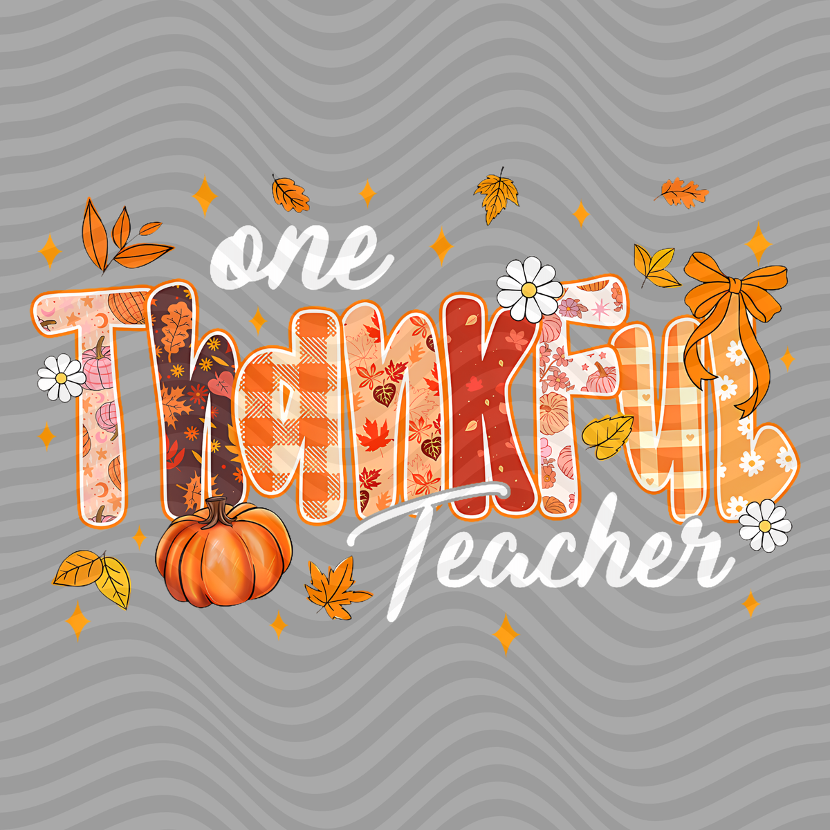 One Thankful Teacher