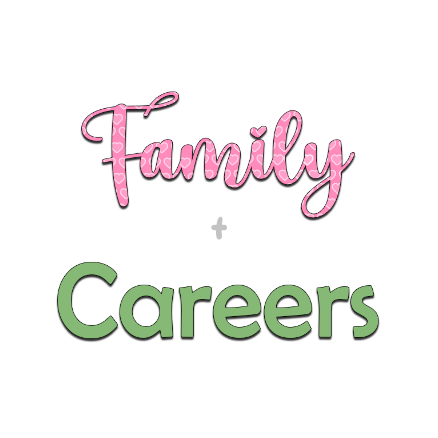 Family/Careers