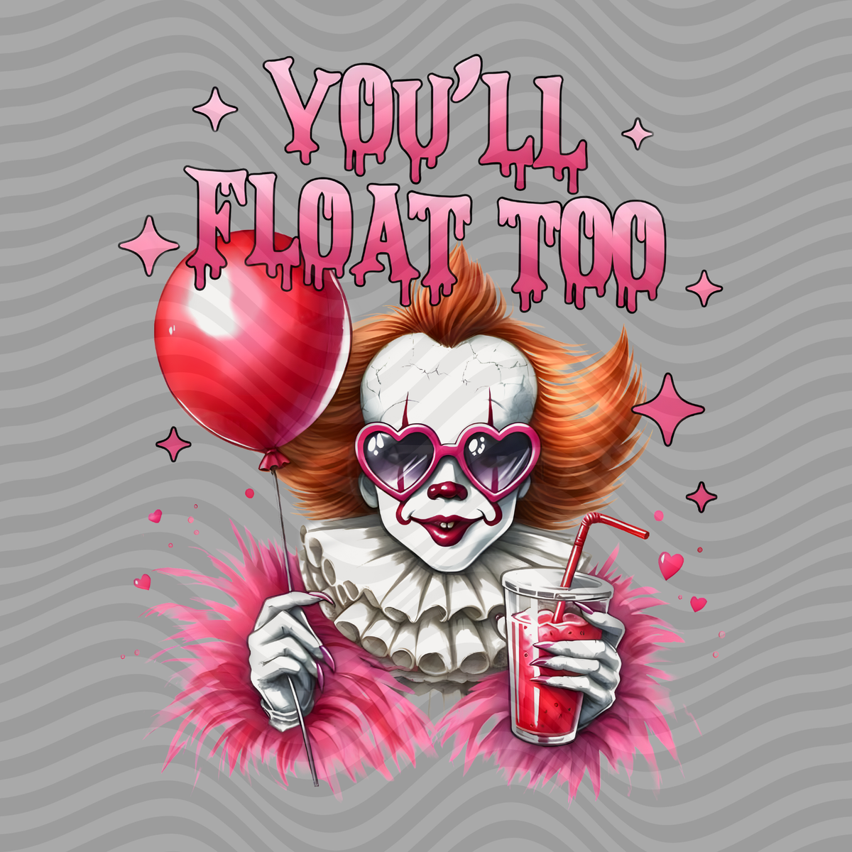 IT You'll Float Too