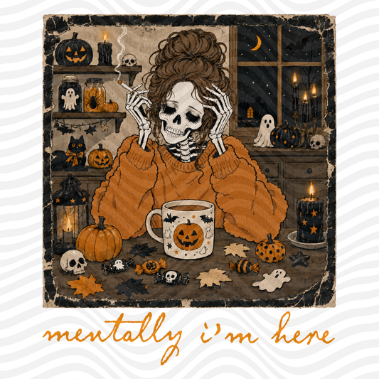 Mentally, I'm Here