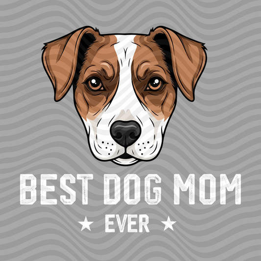 Best Dog Mom Ever