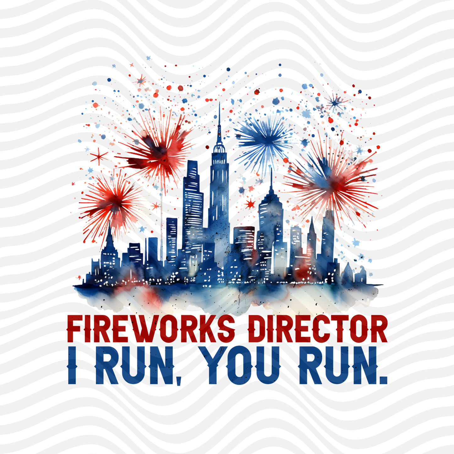 Fireworks Director, I Run, You Run