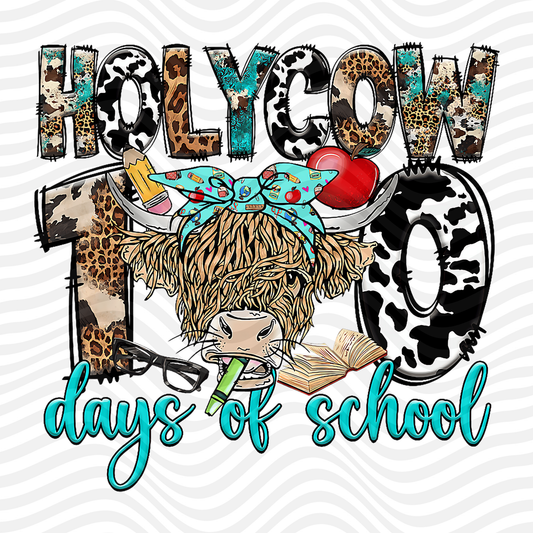 Holy Cow 100 Days Of School