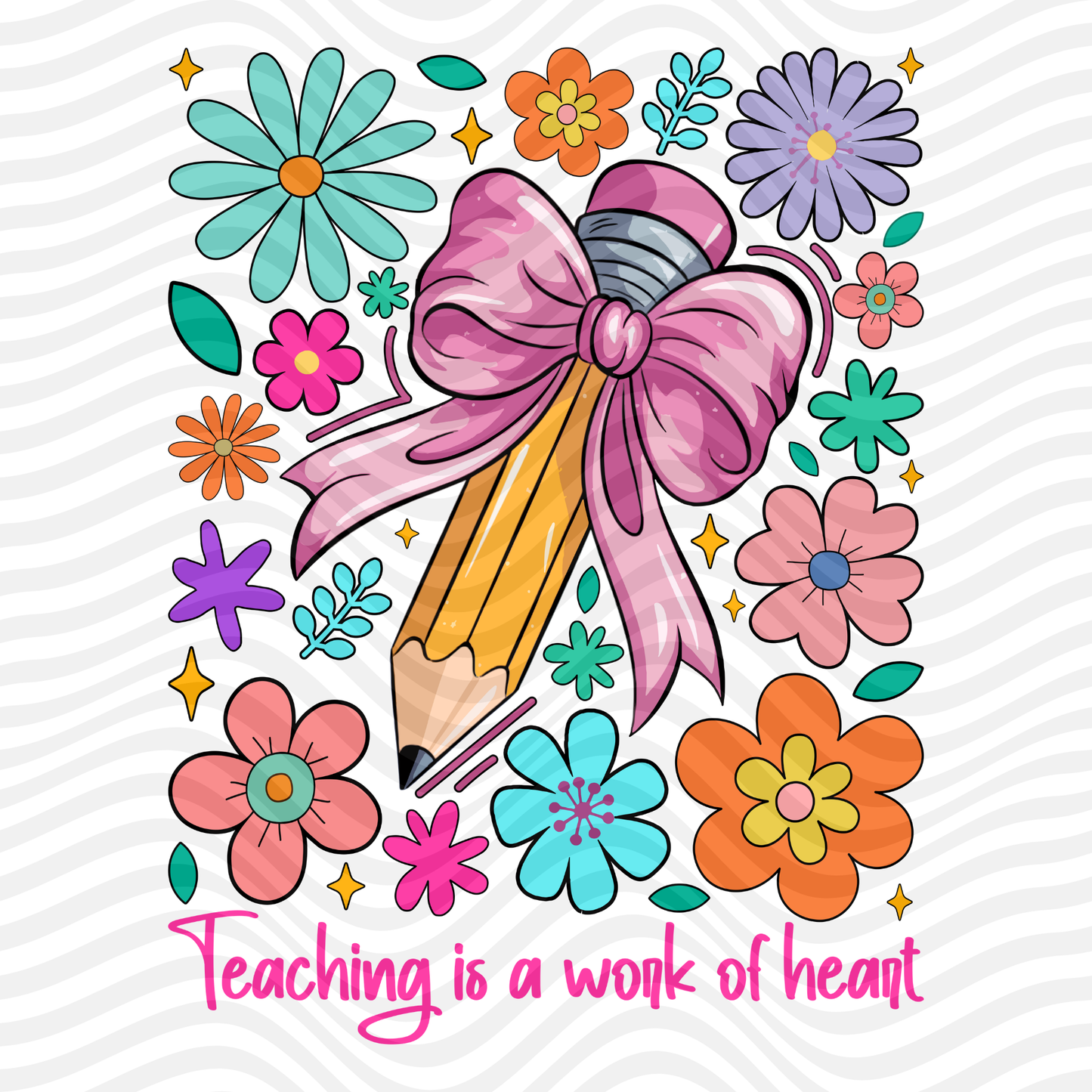 Teaching Is A Work Of Heart