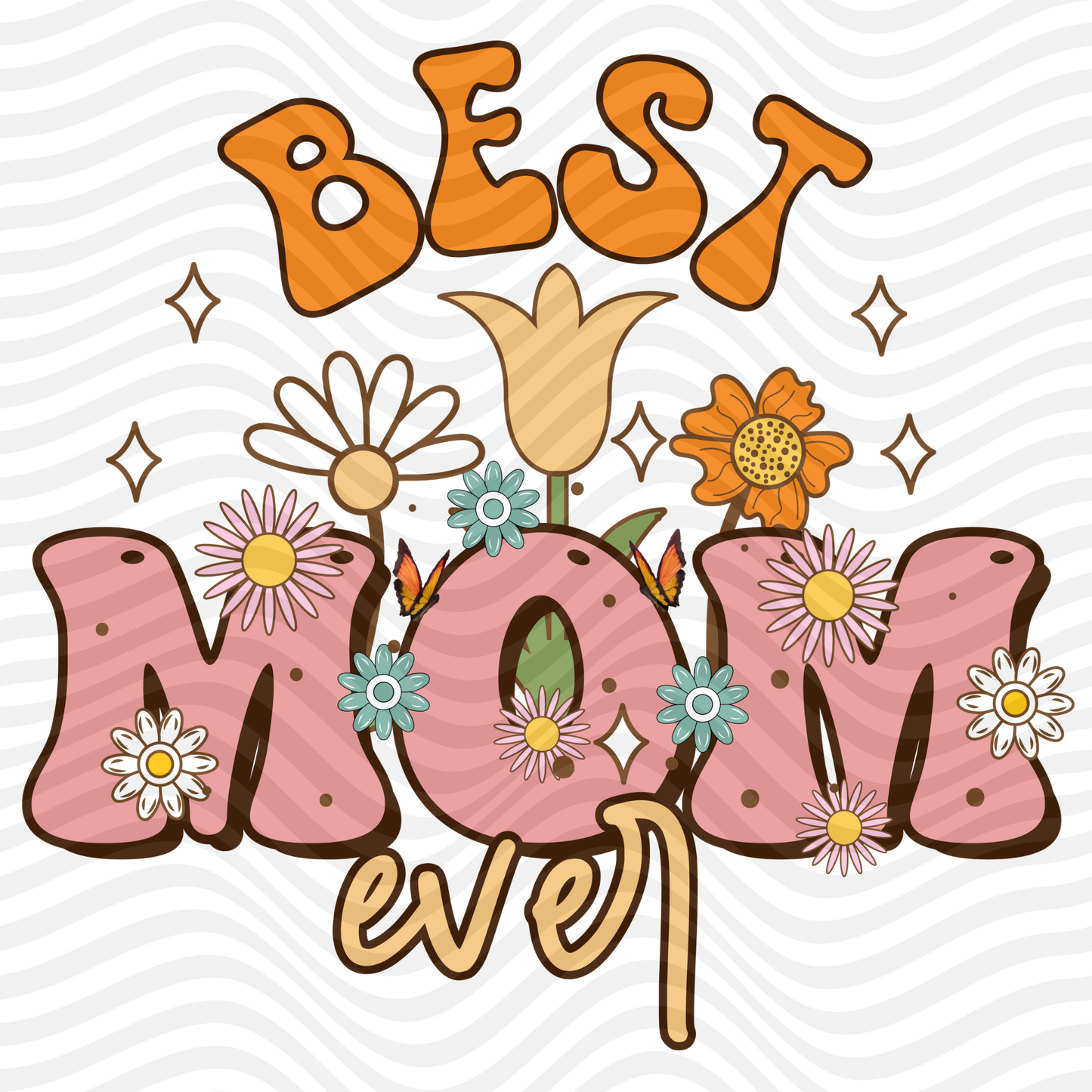 Best Mom Ever