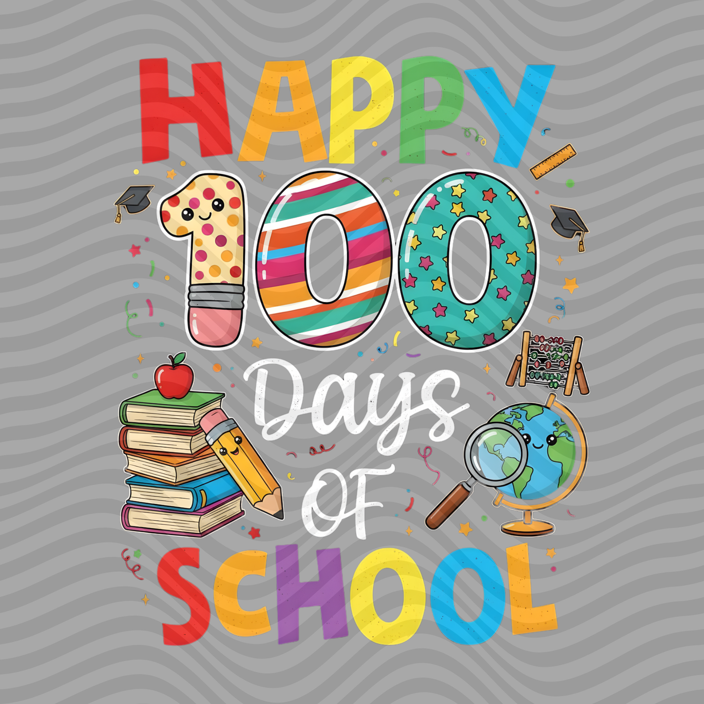 Happy 100 Days Of School