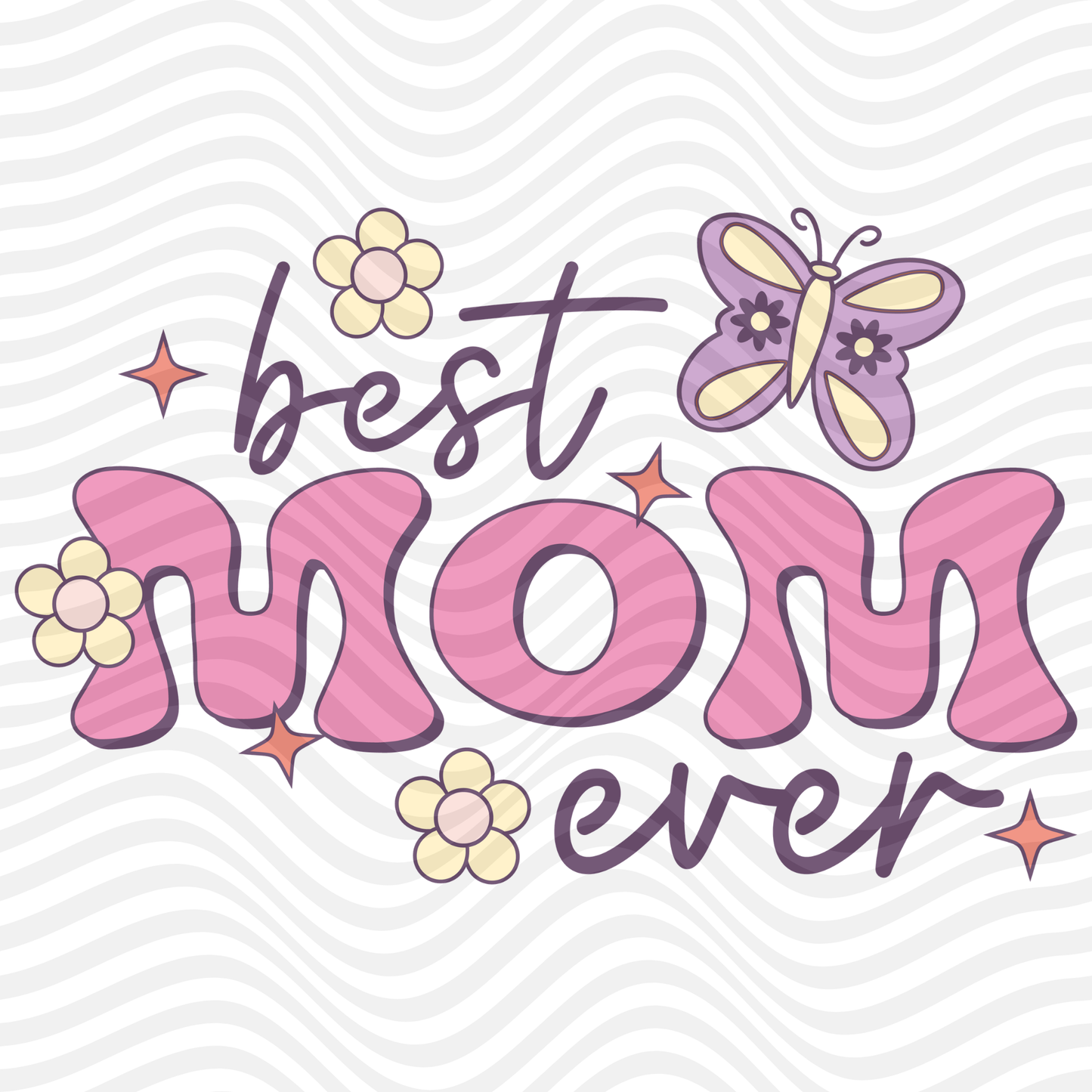 Best Mom Ever