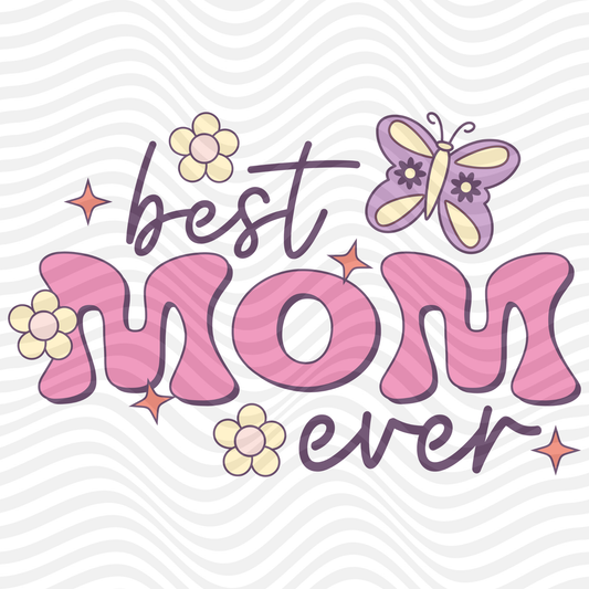 Best Mom Ever