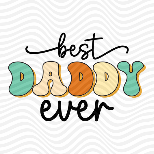 Best Daddy Ever
