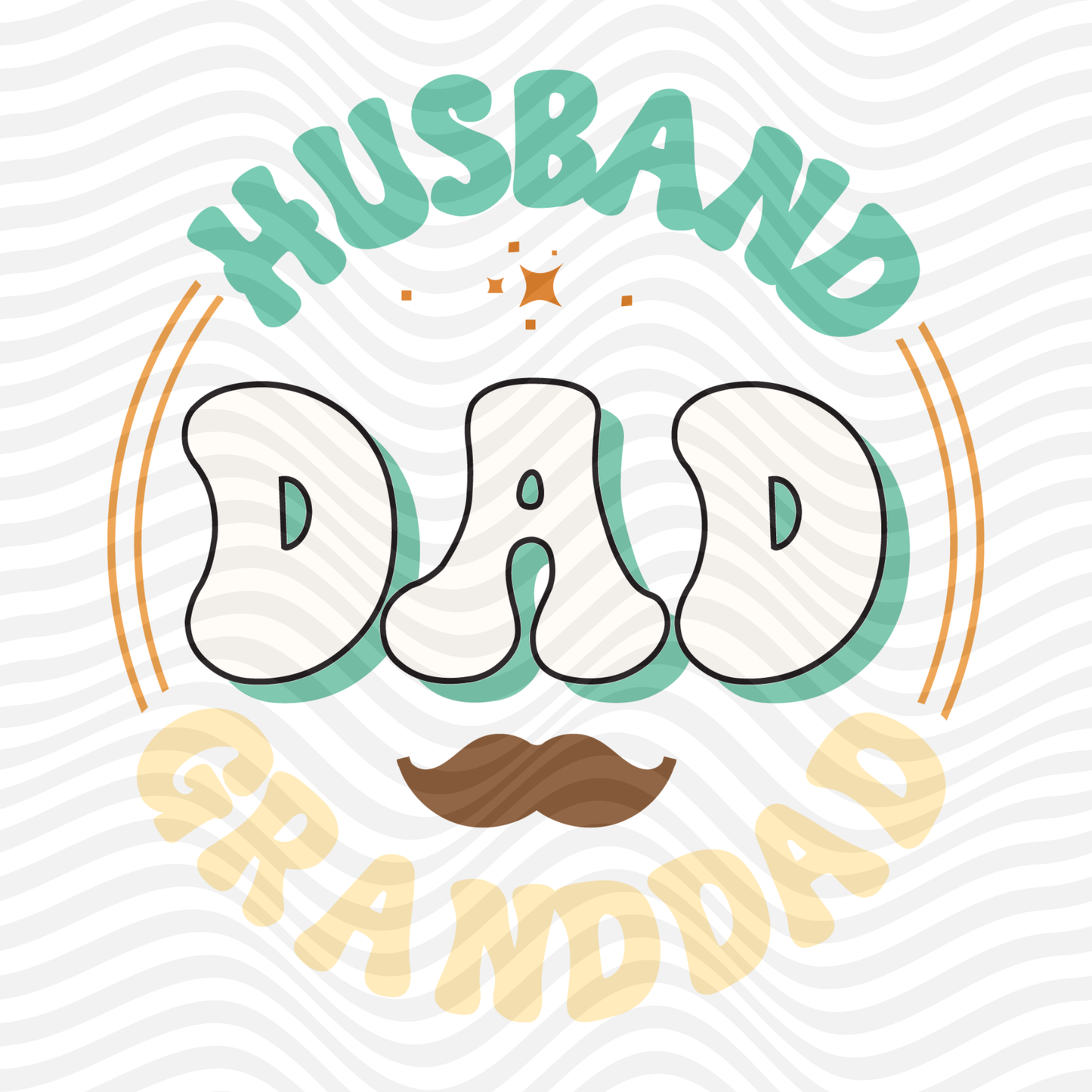 Husband, Dad, Granddad