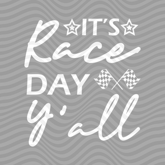 It's Race Day Y'all