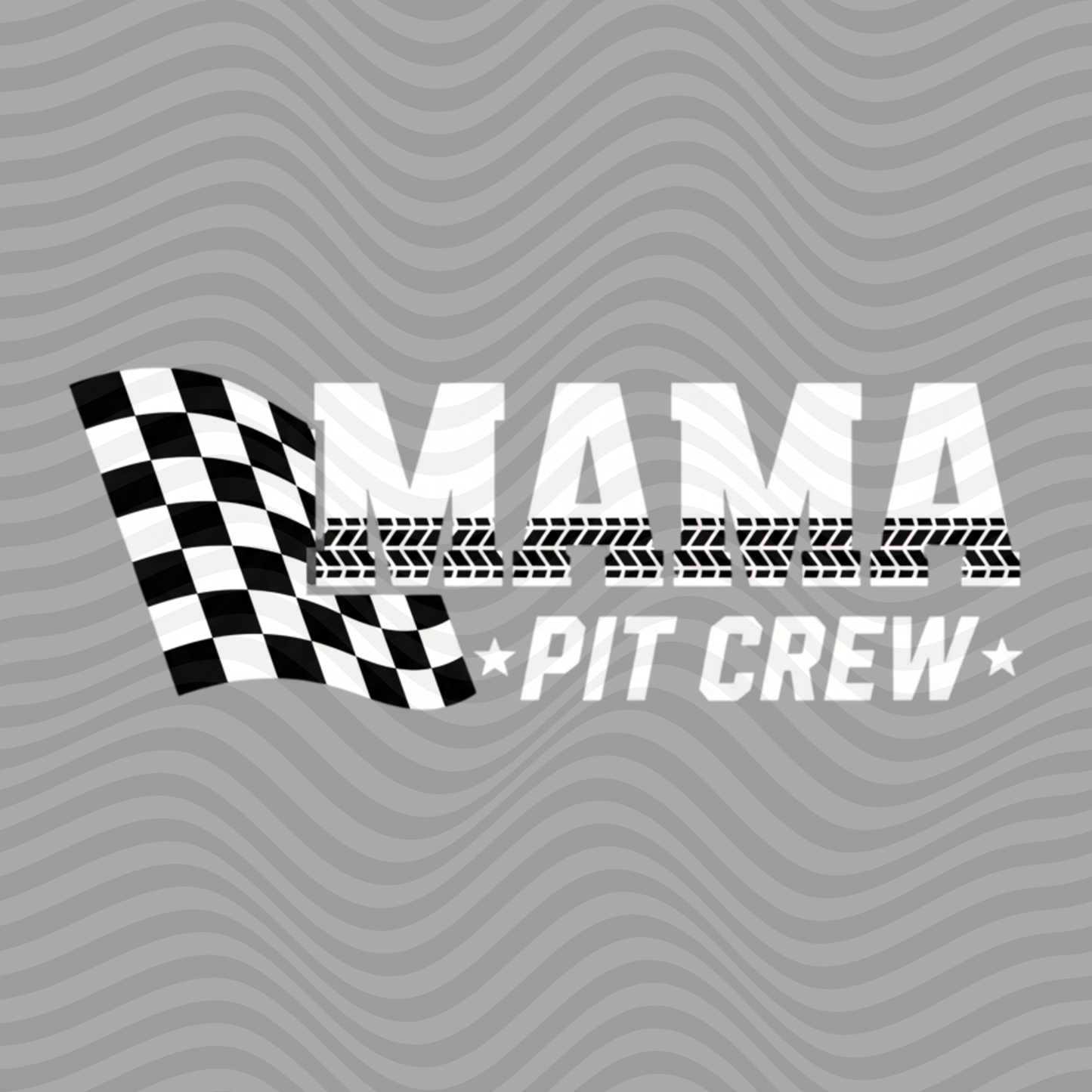 Mama Pit Crew