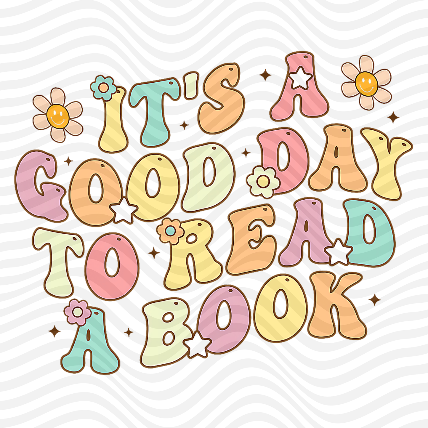 It's A Good Day To Read A Book