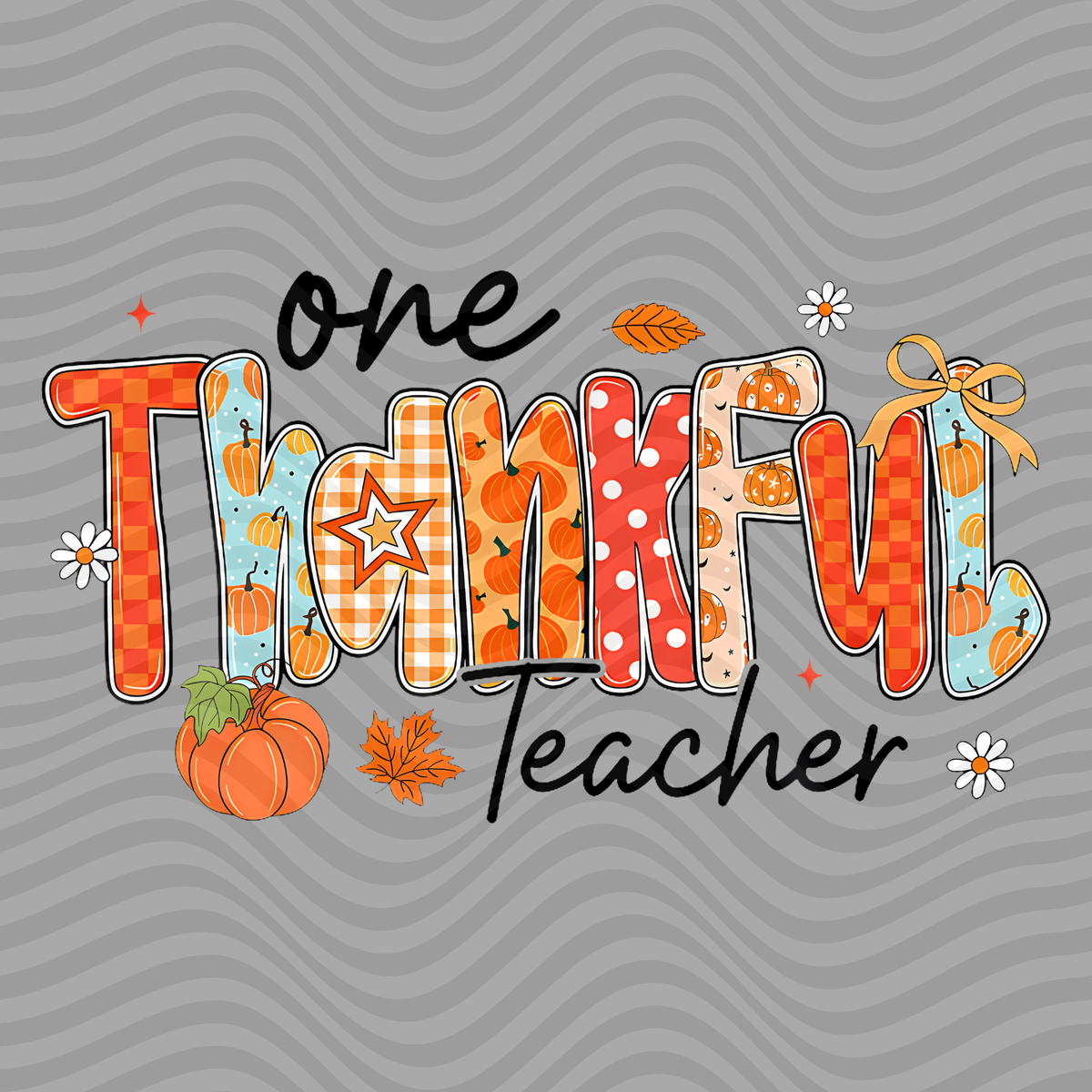 One Thankful Teacher